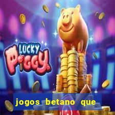 jogos betano que mais pagam